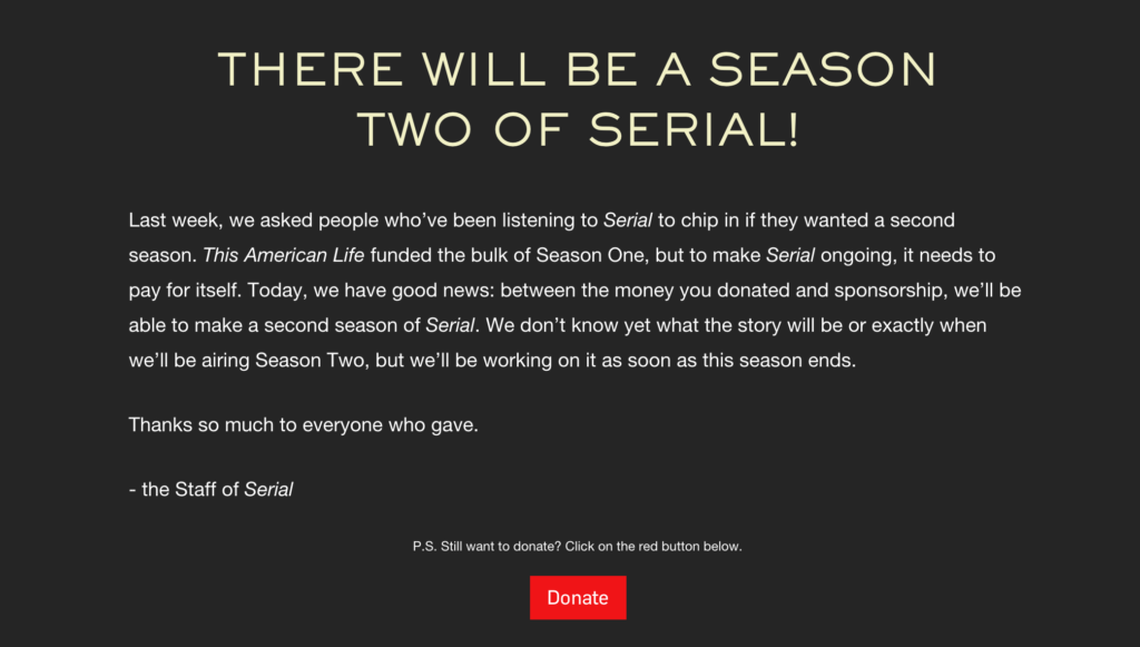 Serial, season 2, funded